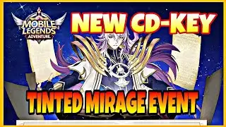 NEW CD-KEY + NEW GAMEMODE / TINTED MIRAGE | Mobile Legends Adventure