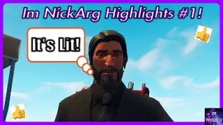Im NickArg Fortnite Highlights #1! | Fortnite Battle Royale