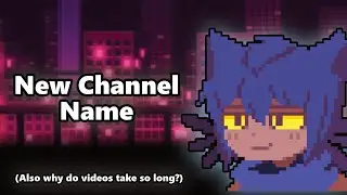 Important Channel Update