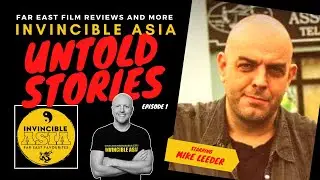 UNTOLD STORIES - The Mike Leeder Interview (Part One)