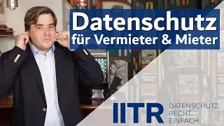 Datenschutz f&uuml;r Vermieter und Mieter - Was ist zu beachten? #dsgvo #datenschutz