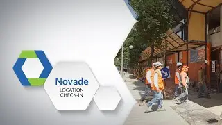 Location Check-in Feature - Enhance Site Safety with Novade