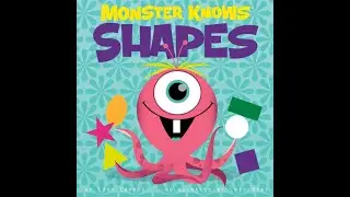 Kids Planet Read Aloud - Monster Knows Shapes - Reading Fun Time