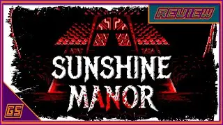 Sunshine Manor Review(XSX,XO.PS4/5,PC)