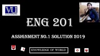 Eng201 Assignment No.1 Solution 2019