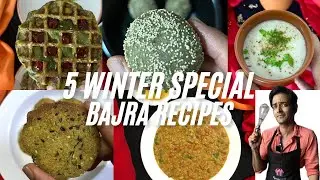 5 Healthy & Delicious Bajra Recipes | High Fibre | Gluten Free | Diabetic Diet | Weightloss
