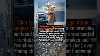 Clint Eastwood &mdash; Took Legal Action Against Fake Interview #facts  #new#memes#hollywood#history