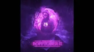 Prince Bopp- Bopptober part 2 (Full Mixtape)