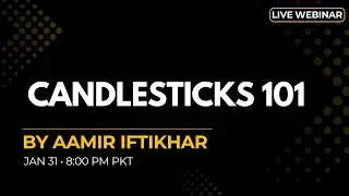 LIVE Webinar (Urdu) | Candlestick Charts Explained from Zero