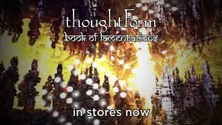 thoughtForm &bull; Book of Lamentations (new album)