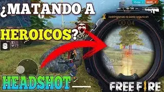 &iquest;MATANDO HEROICOS EN CLASIFICATORIA?😱HEADSHOTS CON FAMAS😱 Luffdey