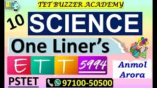 Science One Liner's|| ETT 5994 Jobs|| PSTET-2|| Session-10|| Anmol Arora {97100-50500}