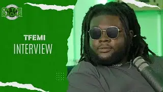 Tfemi Interview: Hunxho Collab, Coi Leray, XXXTentacion Being The Reason He Kept Going