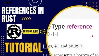 References in Rust - Tutorial - Basics of  Rust Programming for Audio