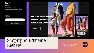 Shopify Soul Theme Review: A Modern, High-Performance Choice for Your Online Store