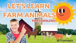 Fun Farm Animals Adventure for Toddlers! 🚜 Farm Animal Names and Sounds!  Learning Video for Kids!