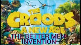 THE CROODS 2 BETTERMEN INVENTION