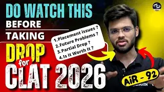 Drop for CLAT 2026 | Problems ? Is it worth it ? clat exam preparation | Abhyuday Pandey
