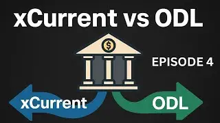 Episode 4 &mdash; Ripple dari Kacamata Bank  Kelebihan & Kekurangan xCurrent vs ODL
