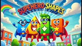 🎶 Superhero Shapes Song for Kids | Learn Shapes with Fun Superheroes! 🎶 | @ChampRhymes0802