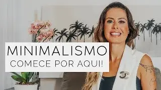 Minimalismo Como Começar: Como Ser Minimalista?