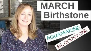 MARCH Birthstone: Aquamarine and Bloodstone | Jill Maurer