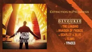 Extinction in Progress - Traces