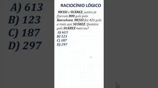 Teste de L&oacute;gica: MESSI x S&Uacute;AREZ 🔥