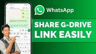 How To Share Google Drive Link On WhatsApp !