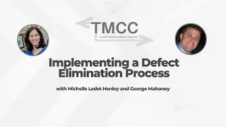 TMCC Replay (2021) - Implementing a Defect Elimination Process