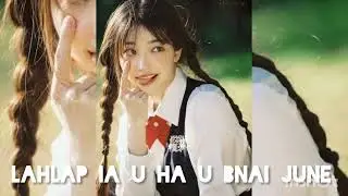 New khasi song  lahlap ia u ha u bnai june @DAMON_MC_CHANNEL 