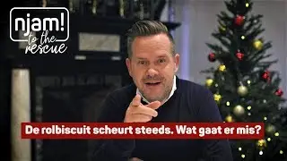 Njam! to the rescue met Roger van Damme | De rolbiscuit scheurt steeds. Wat gaat er mis?