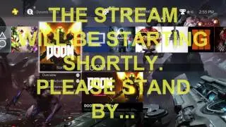 DOOM Campaign Live Stream May 15, 2016