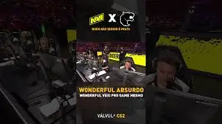 &Eacute; rapaziada o W0nderful veio pro jogo, n&atilde;o teve jeito #major #cs2 #cs #majorcs #starladder #furia
