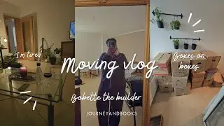 #5: Moving Vlog (kinda?)
