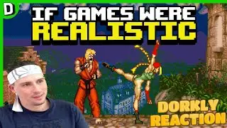 If VIdeo Games Were More Realistic - Dorkly Reaction