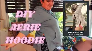 DIY Aerie Sunwashed Desert Hoodie | $50 hoodie DIY'd for $20