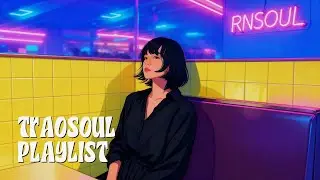 Slow R&B Mix 2026 | Emotional Trapsoul (Late Night Drive)