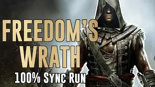 FREEDOM'S WRATH: 100% Syncing Assassin's Creed Freedom Cry