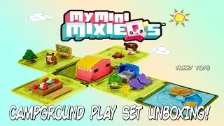 My Mini MixieQs Campground Play Set Toy Unboxing Review | Mattel Toys | Tubey Toys