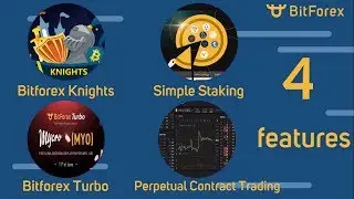 OUTSTANDING FEATURES OF BITFOREX