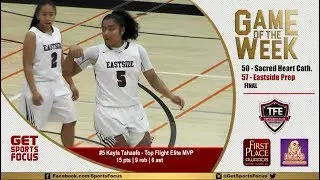 #5 Kayla Tahaafe - Eastside College Prep
