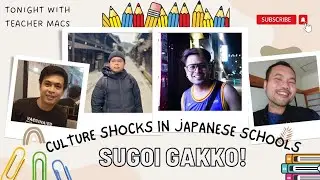 Part 4 TEACHING PRACTICE | CULTURE SHOCKS IN JAPANESE SCHOOLS | TWTM | Pinoy ALT | Vlog #134