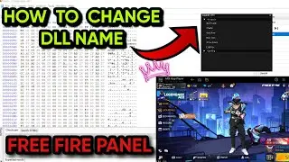 How To Change DLL Name 🎯 Free Fire Panel || DLL Edit In Pc || Free Fire Pc Panel Bangla ||
