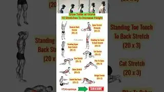 10 Stretches To Increase Height Fast | #growtallerathome #shorts #heightincrease