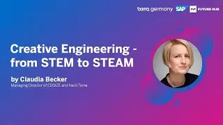Creative Engineering - From STEM to STEAM