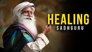 Healing from Within: Sadhguru's Wisdom - Motivational Video