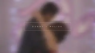 Donny + Malisa | SDE | MotionPulse Productions