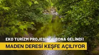&Ouml;NEMLİ DOĞA TURİZM MERKEZLERİNDEN BİRİ OLACAK I TURIZM G&Uuml;NL&Uuml;Ğ&Uuml;