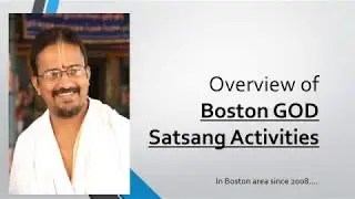 Boston GOD Satsang Activities